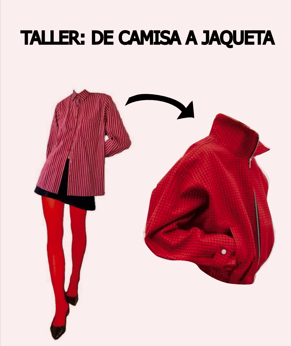 TALLER: DE CAMISA A JAQUETA